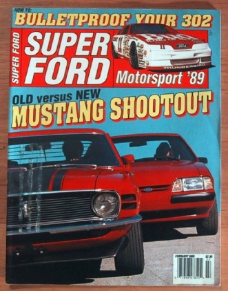 SUPER FORD 1989 FEB - NEW MUSTANGS vs. OLD MUSCLE